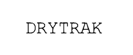 DRYTRAK trademark