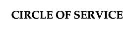 CIRCLE OF SERVICE trademark