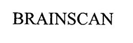 BRAINSCAN trademark