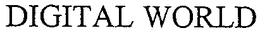 DIGITAL WORLD trademark