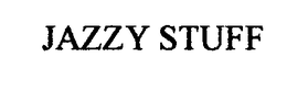 JAZZY STUFF trademark