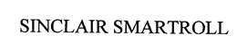 SINCLAIR SMARTROLL trademark