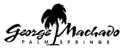 GEORGE MACHADO PALM SPRINGS trademark