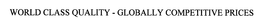 WORLD CLASS QUALITY - GLOBALLY COMPETITIVE PRICES trademark
