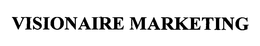 VISIONAIRE MARKETING trademark