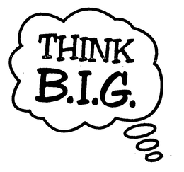THINK B.I.G. trademark