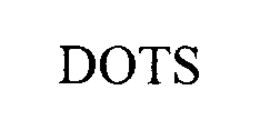 DOTS trademark