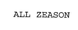ALL ZEASON trademark