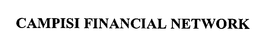 CAMPISI FINANCIAL NETWORK trademark