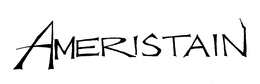 AMERISTAIN trademark