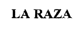 LA RAZA trademark
