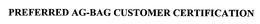PREFERRED AG-BAG CUSTOMER CERTIFICATION trademark