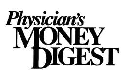 PHYSICIANS MONEY DIGEST trademark