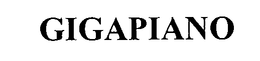 GIGAPIANO trademark