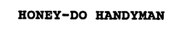 HONEY-DO HANDYMAN trademark