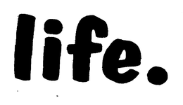 LIFE. trademark