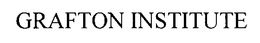 GRAFTON INSTITUTE trademark