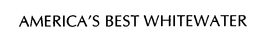 AMERICA'S BEST WHITEWATER trademark