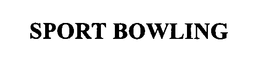 SPORT BOWLING trademark