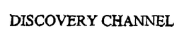 DISCOVERY CHANNEL trademark