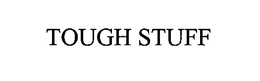 TOUGH STUFF trademark