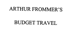 ARTHUR FROMMER'S BUDGET TRAVEL trademark