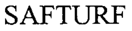SAFTURF trademark