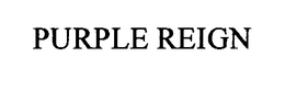 PURPLE REIGN trademark