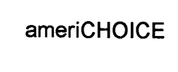 AMERICHOICE trademark