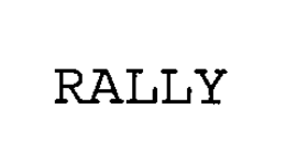 RALLY trademark