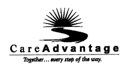 CAREADVANTAGE TOGETHER...EVERY STEP OF THE WAY. trademark