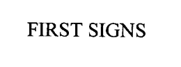 FIRST SIGNS trademark