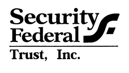 SECURITY FEDERAL TRUST, INC. trademark