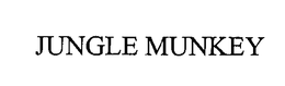 JUNGLE MUNKEY trademark