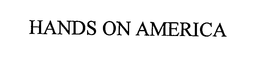 HANDS ON AMERICA trademark