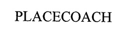 PLACECOACH trademark