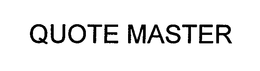 QUOTE MASTER trademark