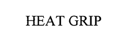 HEAT GRIP trademark