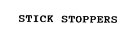 STICK STOPPERS trademark