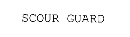 SCOUR GUARD trademark