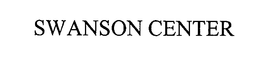 SWANSON CENTER trademark