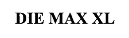 DIEMAX XL trademark