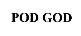POD GOD trademark