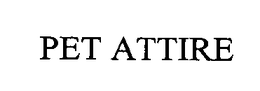 PET ATTIRE trademark