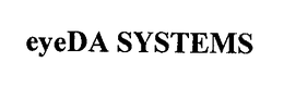 EYEDA SYSTEMS trademark