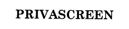 PRIVASCREEN trademark