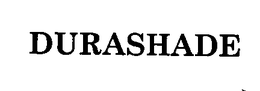 DURASHADE trademark