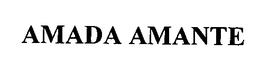 AMADA AMANTE trademark