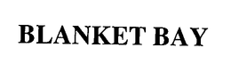 BLANKET BAY trademark