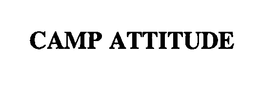 CAMP ATTITUDE trademark